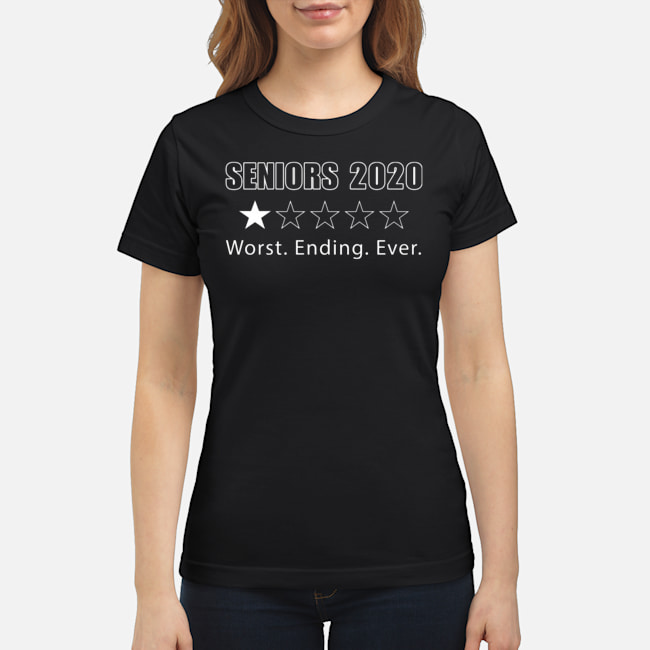 Seniors 2020 Worst Ending Ever Shirt 5 Seniors 2020 Worst Ending Ever Shirt 6
