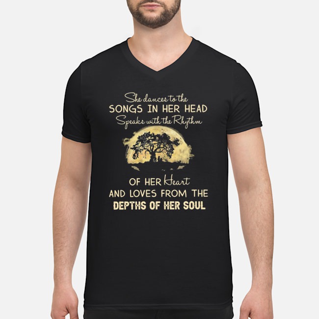 She Dances To The Songs In Her Head Speaks With The Rhythm Shirt 5 She Dances To The Songs In Her Head Speaks With The Rhythm Shirt 6