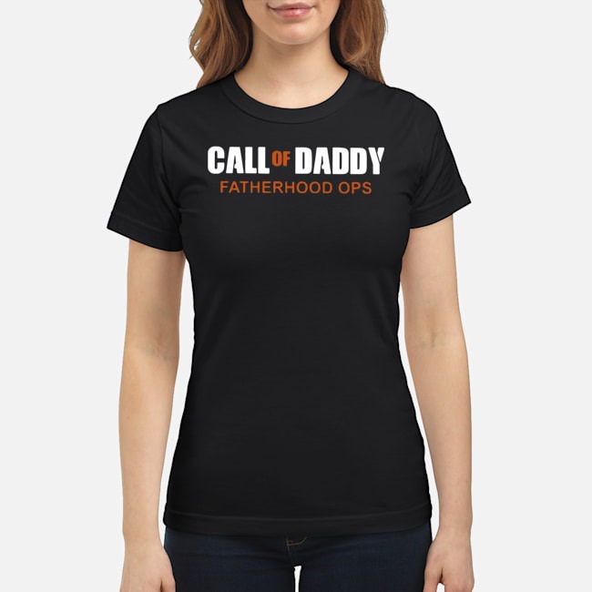 Call Of Daddy Fatherhood Ops Shirt 8 Call Of Daddy Fatherhood Ops Shirt 9