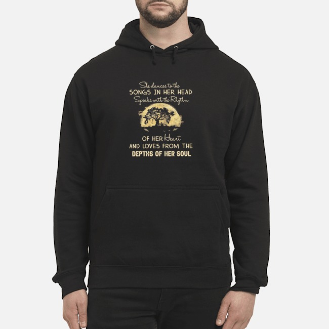 She Dances To The Songs In Her Head Speaks With The Rhythm Shirt 8 She Dances To The Songs In Her Head Speaks With The Rhythm Shirt 9