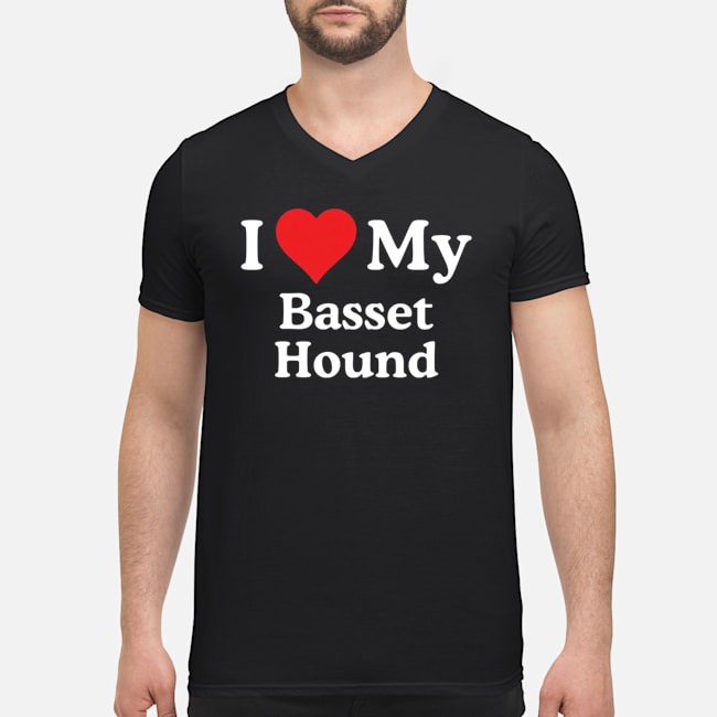 I Love My Basset Hound Shirt 8 I Love My Basset Hound Guy V-neck
