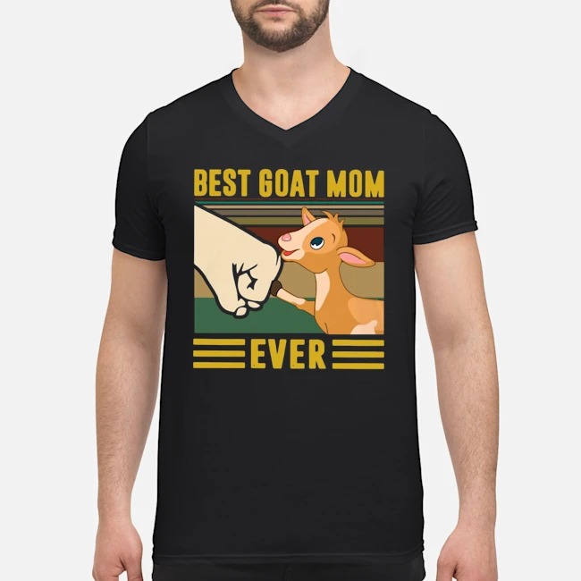 Best Goat Mom Ever Vintage Shirt 5 Best Goat Mom Ever Vintage Guy V-neck