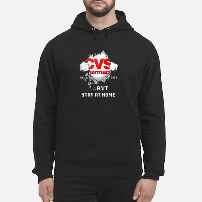 Blood Inside Me CVS Pharmacy Covid 19 2020 I Can't Stay At Home Shirt 7 Blood Inside Me CVS Pharmacy Covid 19 2020 I Can't Stay At Home Hoodie