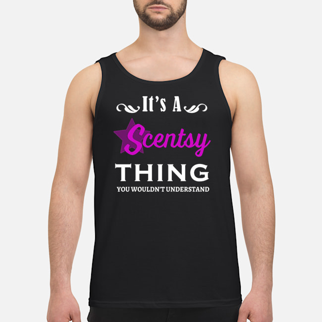 It's A Scentsy Thing You Wouldn't Understand Shirt 7 It's A Scentsy Thing You Wouldn't Understand Shirt 8