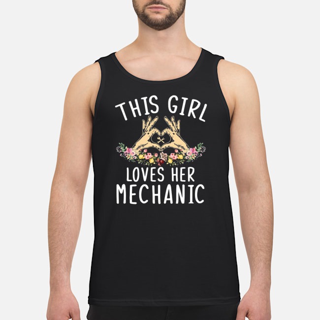 This Girl Loves Her Mechanic Shirt 8 This Girl Loves Her Mechanic Shirt 9