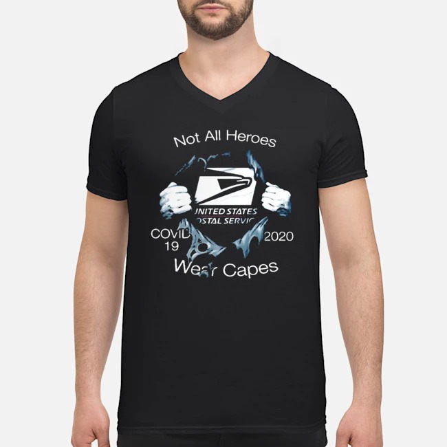 Not All Heroes United States Postal Service Covid 19 2020 Wear Capes Shirt 6 Not All Heroes United States Postal Service Covid 19 2020 Wear Capes Guy V-neck