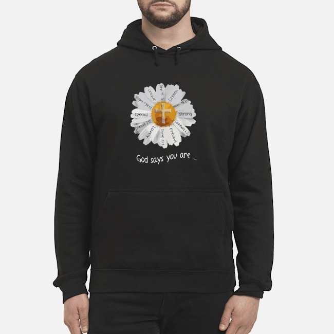 God Says You Are Special Lovely Shirt 5 God Says You Are Special Lovely Hoodie