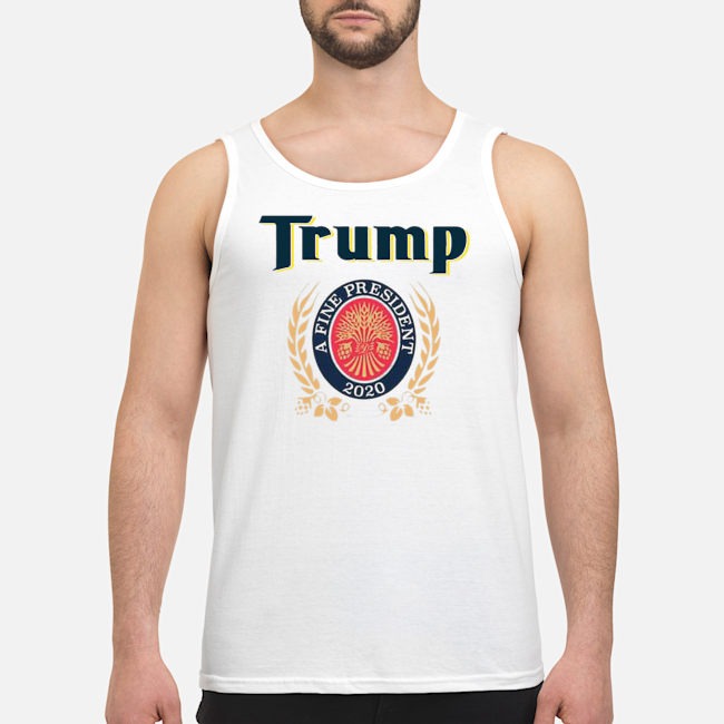 Trump The Finest President Shirt 6 Trump The Finest President Guy Tank Top