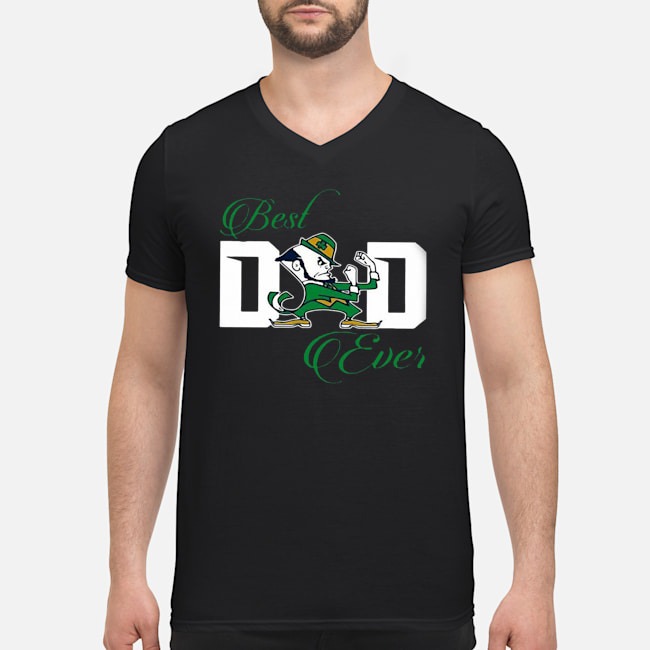Fighting Irish Notre Dame Best Dad Ever Shirt 8 Fighting Irish Notre Dame Best Dad Ever Shirt