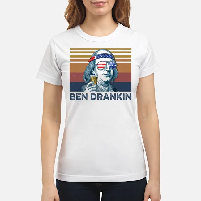 Ben Drankin Vintage Drink Beer Shirt 7 Ben Drankin Vintage Drink Beer Ladies Tee