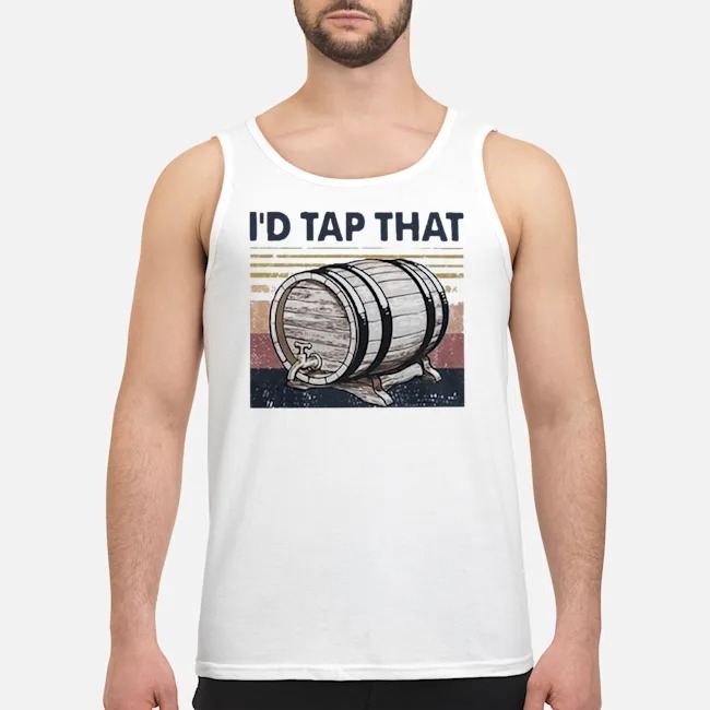 I'd Tap That Beer Brewers Vintage Shirt 6 I'd Tap That Beer Brewers Vintage Shirt