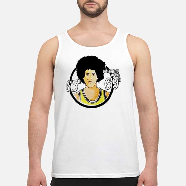 Fletch With The Afro 6’5” 6’9” Shirt 6 Fletch With The Afro 6’5” 6’9” Shirt 7