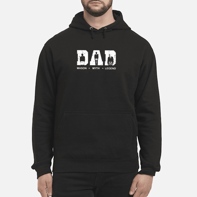 Dad Mason Myth Legend Father's Day Shirt 8 Dad Mason Myth Legend Father's Day Shirt