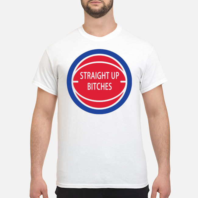 Straight Up Bitches Shirt 5 Straight Up Bitches Shirt 6