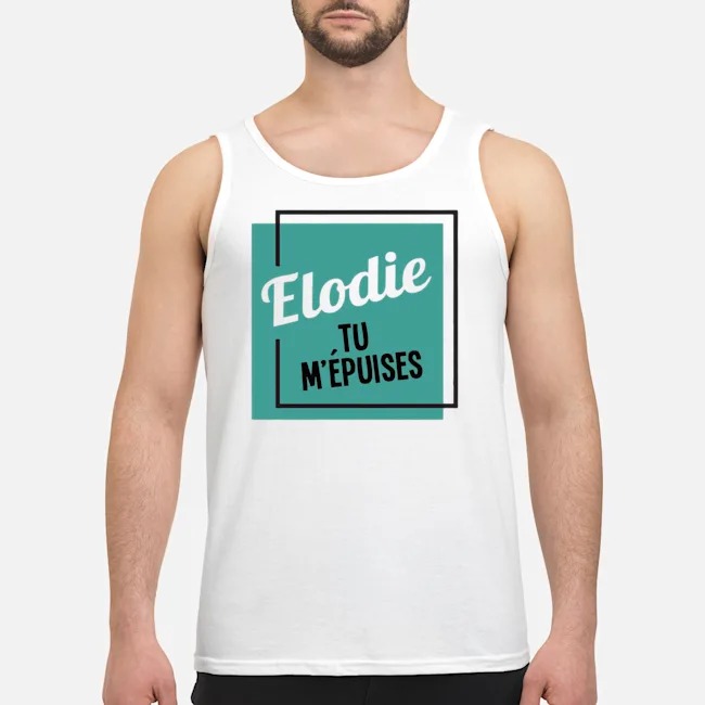 Elodie Tu M'epuises Shirt 7 Elodie Tu M'epuises Guy Tank Top