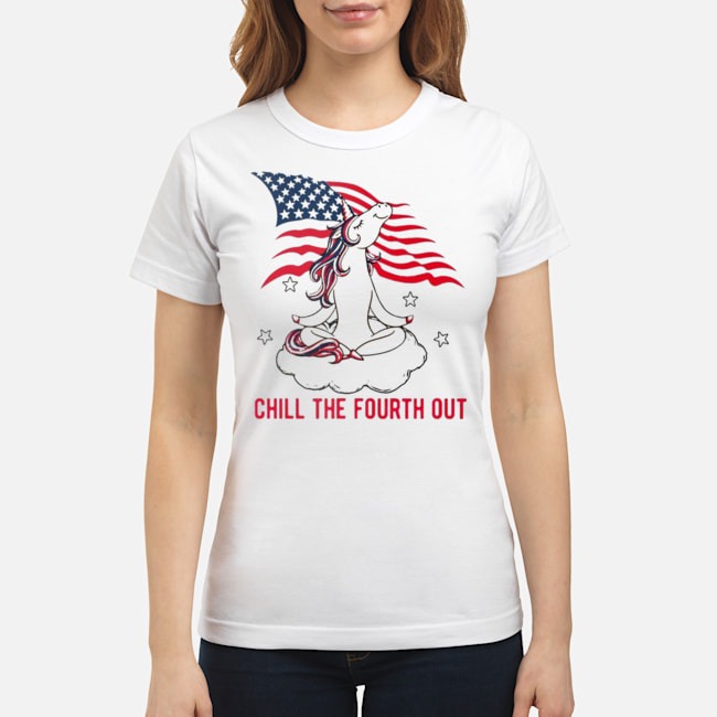 Unicorn Chill The Fourth Out American Flag Shirt 7 Unicorn Chill The Fourth Out American Flag Ladies Tee