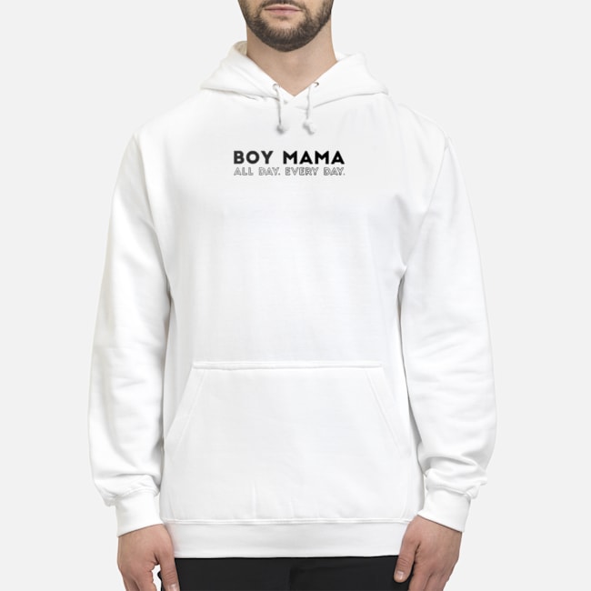 Boy Mama All Day Every Day Shirt 5 Boy Mama All Day Every Day Shirt 6