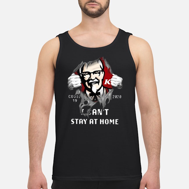 KFC Inside Me Covid-19 2020 I Can’t Stay At Home Shirt 7 KFC Inside Me Covid-19 2020 I Can’t Stay At Home Shirt 8