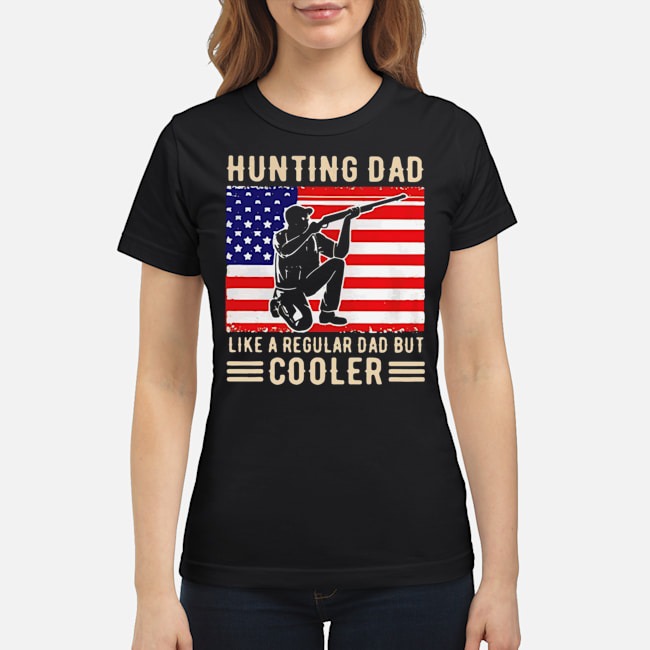 Hunting Dad Like A Regular Dad But Cooler American Flag Shirt 5 Hunting Dad Like A Regular Dad But Cooler American Flag Shirt