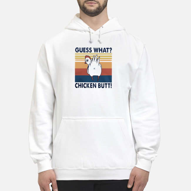 Guess What Chicken Butt Vintage Shirt 8 Guess What Chicken Butt Vintage Shirt