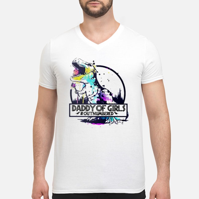 T-rex Daddy Of Girls #outnumbered Shirt 6 T-rex Daddy Of Girls #outnumbered Shirt
