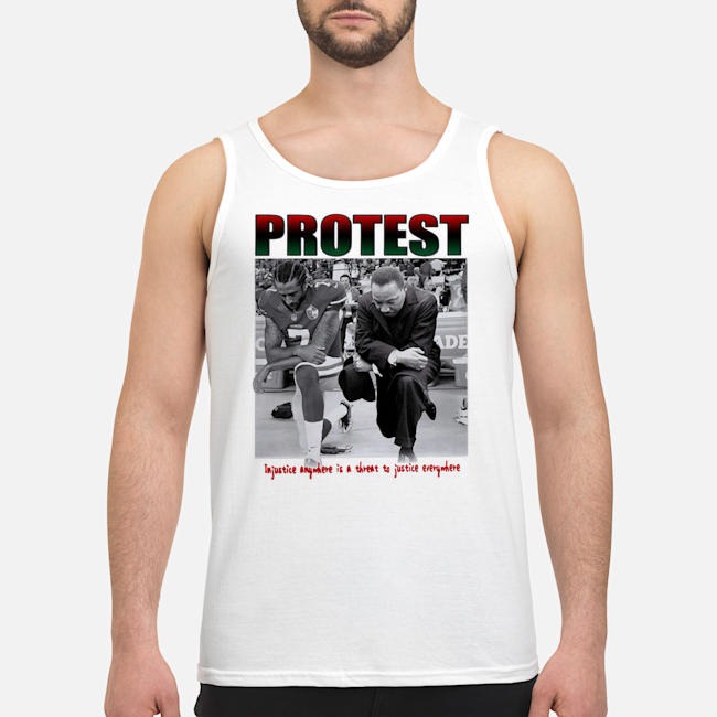 Protest Injustice Anywhere Is A Threat To Justice Everywhere Shirt 6 Protest Injustice Anywhere Is A Threat To Justice Everywhere Shirt