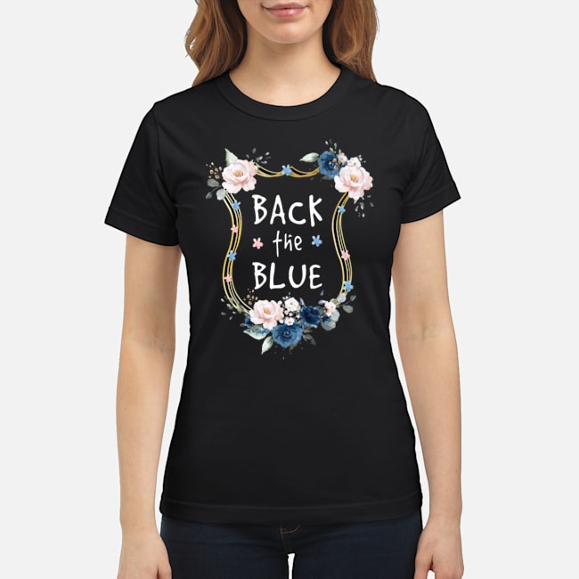 Flower Back The Blue Shirt 7 Flower Back The Blue Ladies Tee