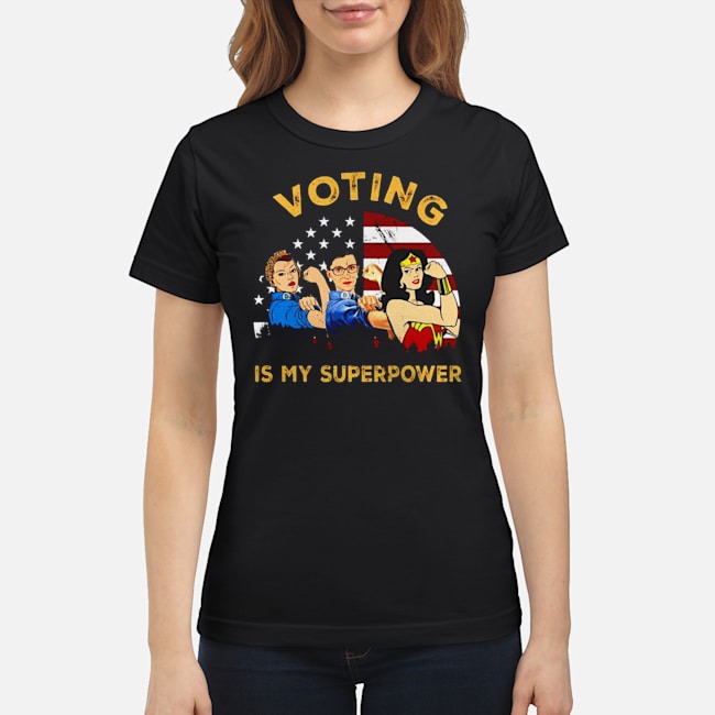Strong Women Voting Is My Superpower American Flag Shirt 7 Strong Women Voting Is My Superpower American Flag Shirt
