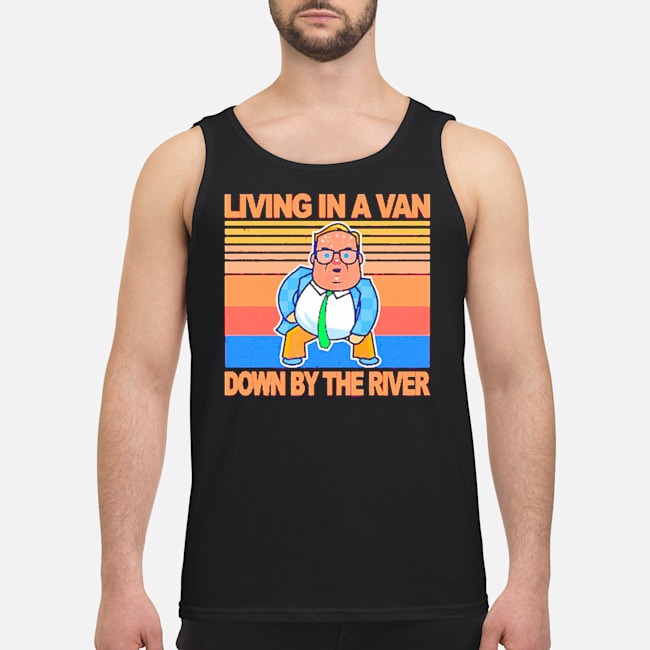 Living In A Van Down By The River Vintage Shirt 6 Living In A Van Down By The River Vintage Shirt