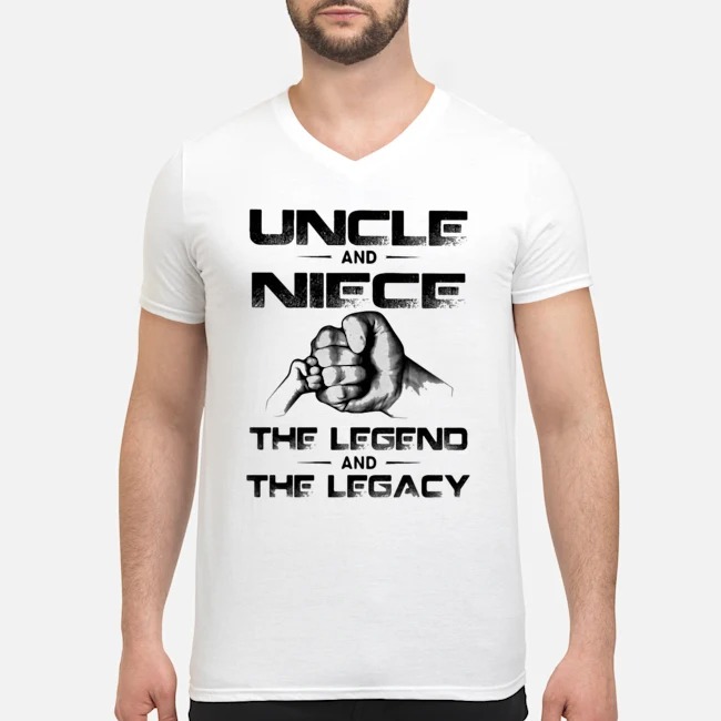 Uncle And Niece The Legend And The Legacy Shirt 5 Uncle And Niece The Legend And The Legacy Shirt