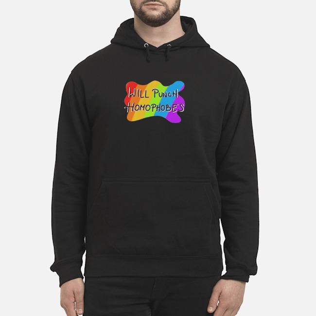 LGBT Will Punch Homophobes Shirt 8 LGBT Will Punch Homophobes Hoodie