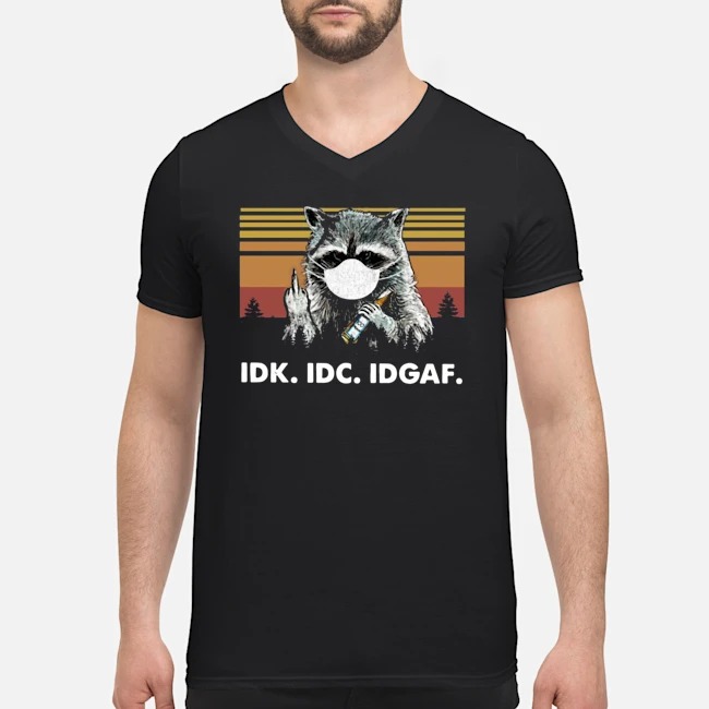 Raccoon Face Mask Idk Idc Idgaf Vintage Shirt 7 Raccoon Face Mask Idk Idc Idgaf Vintage Guy V-neck