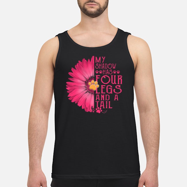 Daisy My Shadow Has Four Legs And A Tail Shirt 6 Daisy My Shadow Has Four Legs And A Tail Guy Tank Top