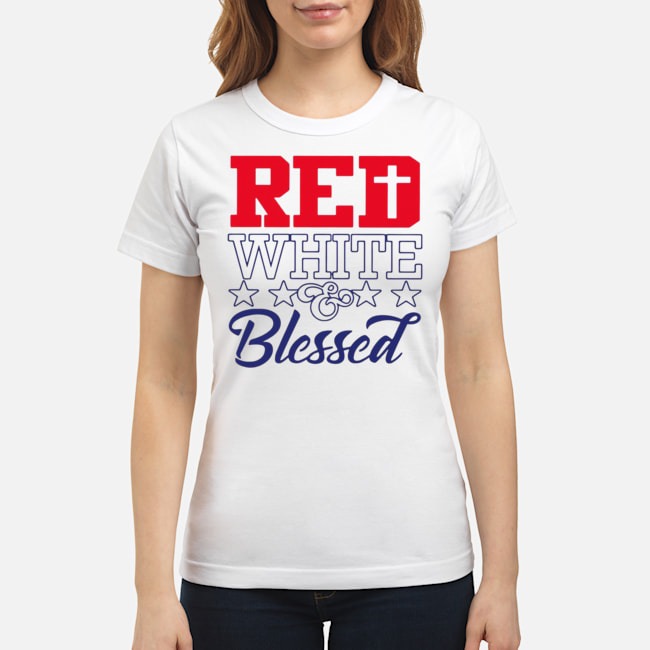 Red White And Blessed Patriot Shirt 5 Red White And Blessed Patriot Ladies Tee