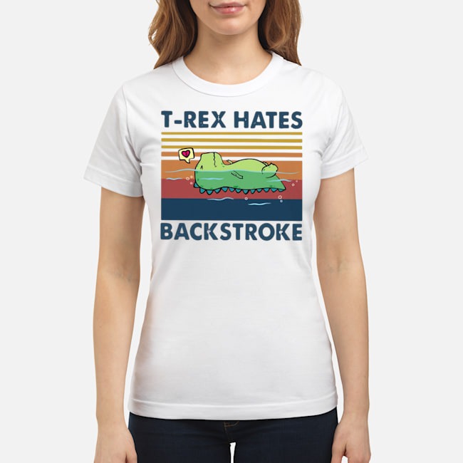 T-rex Hates Backstroke Vintage Shirt 7 T-rex Hates Backstroke Vintage Ladies Tee