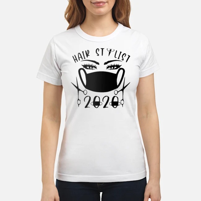 Face Mask Hair Stylist 2020 Shirt 7 Face Mask Hair Stylist 2020 Ladies Tee