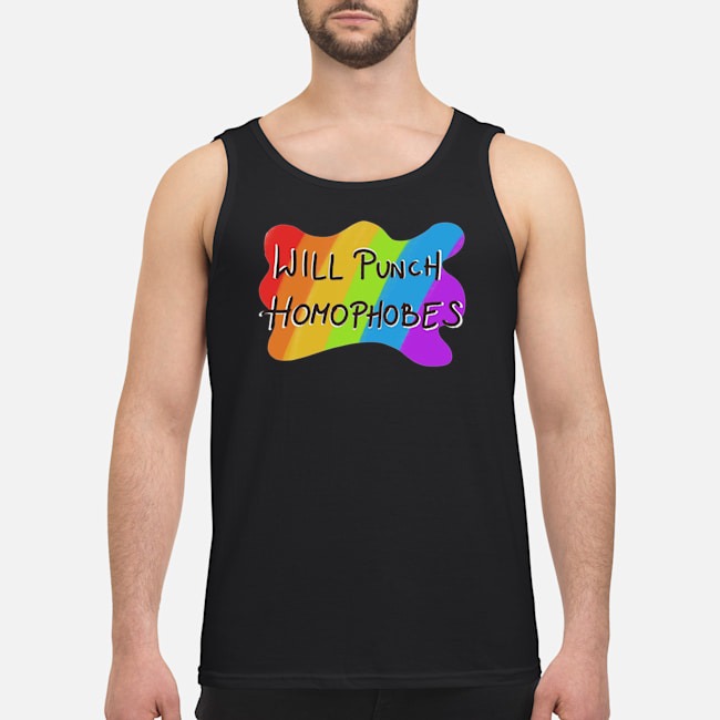 LGBT Will Punch Homophobes Shirt 6 LGBT Will Punch Homophobes Guy Tank Top