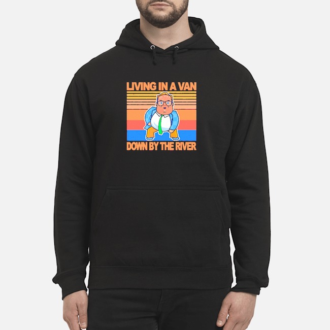 Living In A Van Down By The River Vintage Shirt 8 Living In A Van Down By The River Vintage Shirt