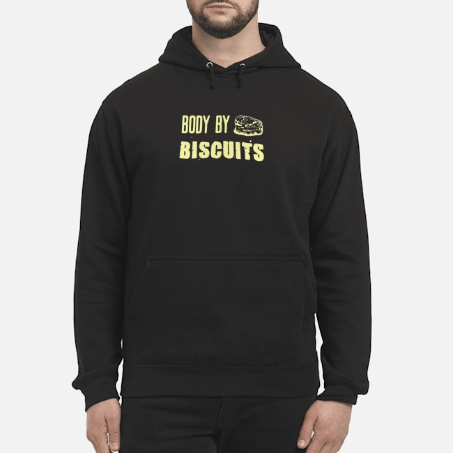 Body By Biscuits Shirt 8 Body By Biscuits Hoodie