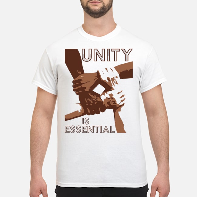 Unity Is Essential Shirt 5 Unity Is Essential Shirt