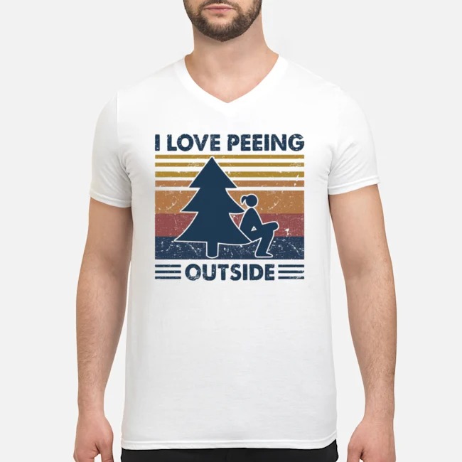 I Love Peeing Outside Vintage Shirt 7 I Love Peeing Outside Vintage Guy V-neck
