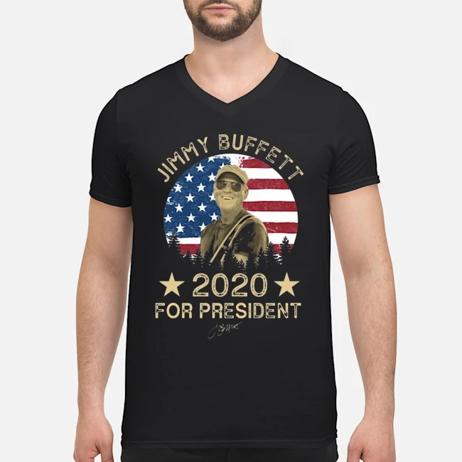 Jimmy Buffett 2020 For President Shirt 5 Jimmy Buffett 2020 For President Guy V-neck