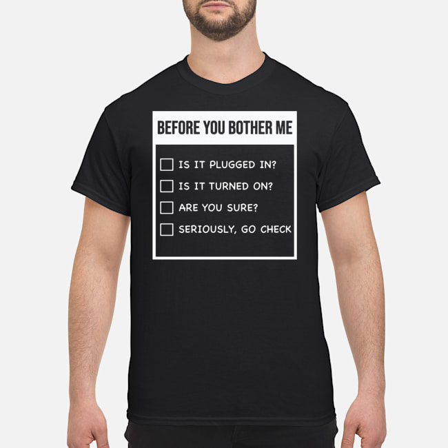 Before You Bother Me Shirt 1 Before You Bother Me Shirt