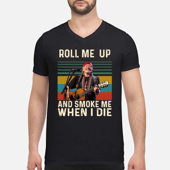 Willie Nelson Roll Me Up And Smoke Me When I Die Shirt 5 Willie Nelson Roll Me Up And Smoke Me When I Die Shirt