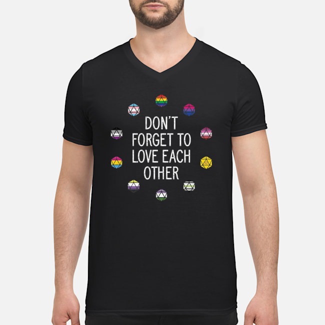 Don't Forget To Love Each Other Shirt 8 Don't Forget To Love Each Other Shirt