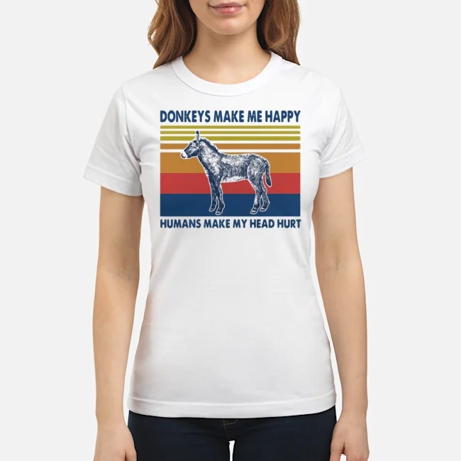 Donkeys Make Me Happy Humans Make My Head Hurt Vintage Shirt 7 Donkeys Make Me Happy Humans Make My Head Hurt Vintage Shirt