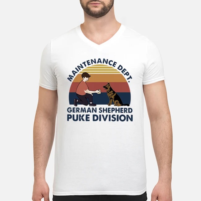 Maintenance Dept German Shepherd Puke Division Vintage Shirt 5 Maintenance Dept German Shepherd Puke Division Vintage Shirt