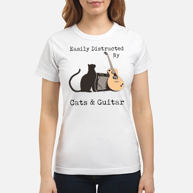 Easily Distracted By Cats And Guitar Shirt 7 Easily Distracted By Cats And Guitar Ladies Tee