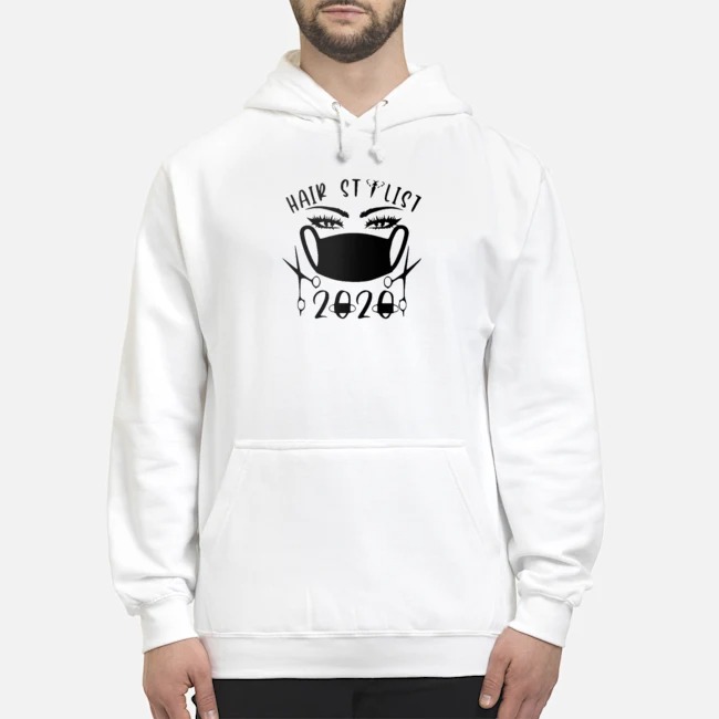Face Mask Hair Stylist 2020 Shirt 8 Face Mask Hair Stylist 2020 Hoodie