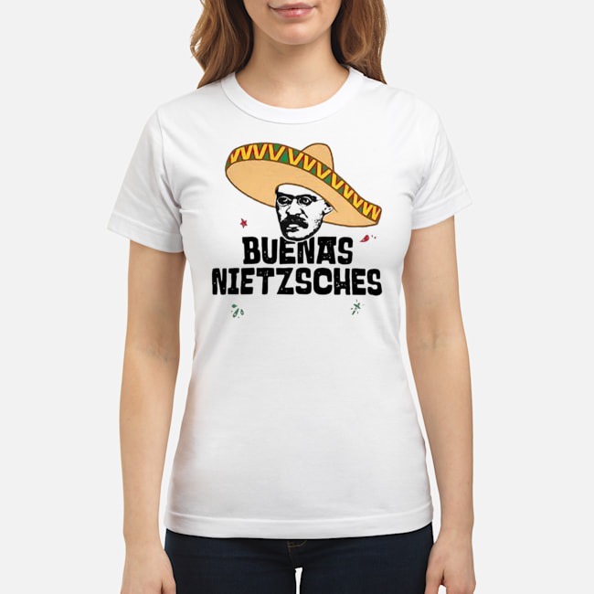 Mexican Friedrich Buenas Nietzsche Shirt 7 Mexican Friedrich Buenas Nietzsche Shirt